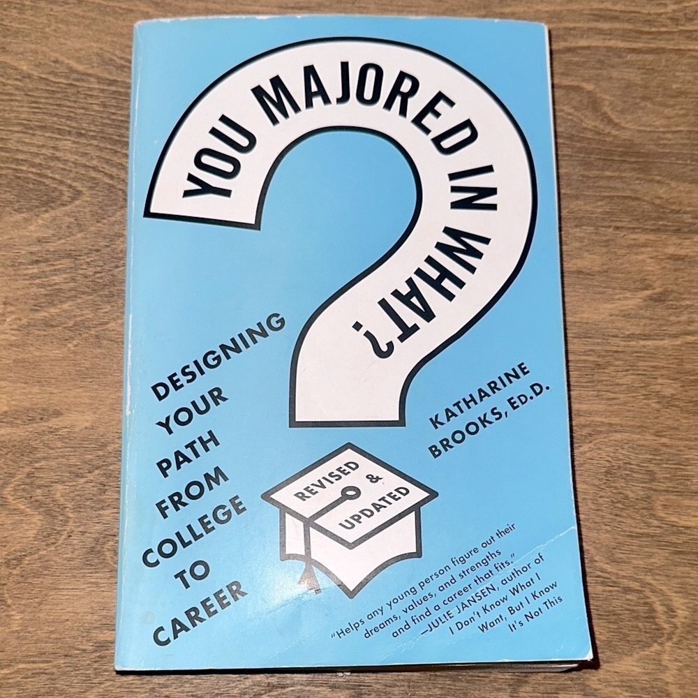 You Majored in What? Book